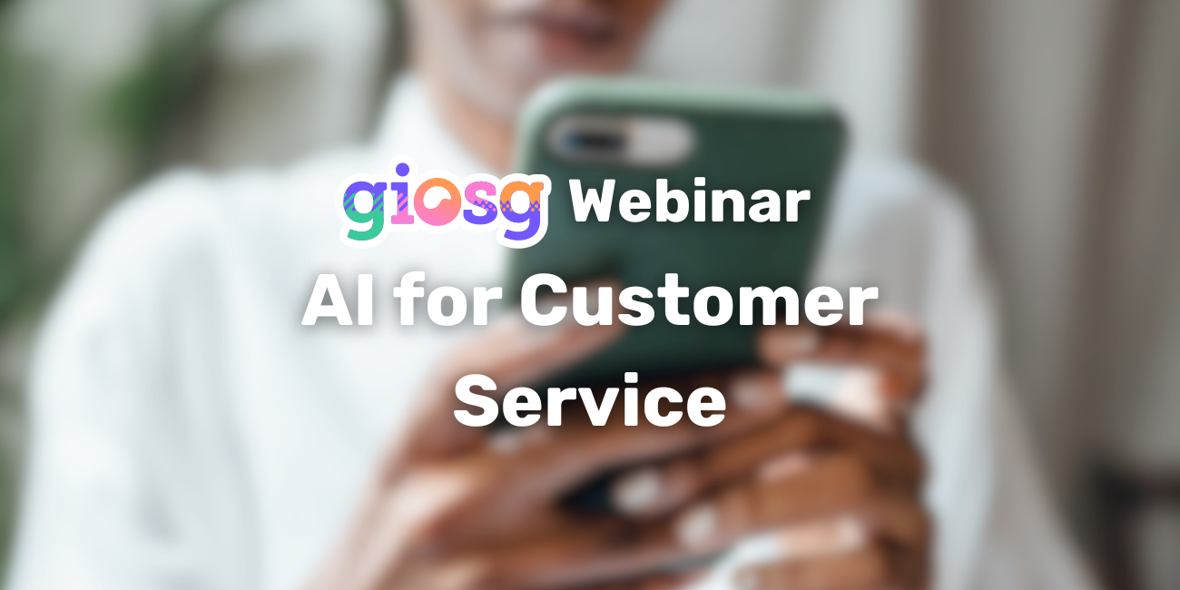 Webinar Summary: Improving Live Chat and Chatbots with AI